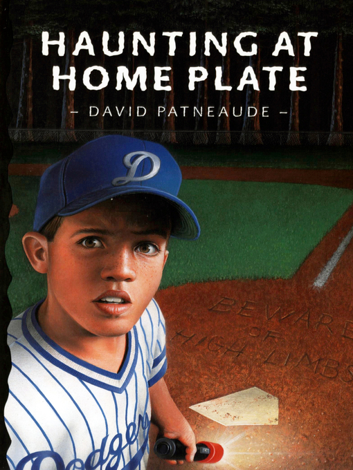 Title details for Haunting at Home Plate by David Patneaude - Available